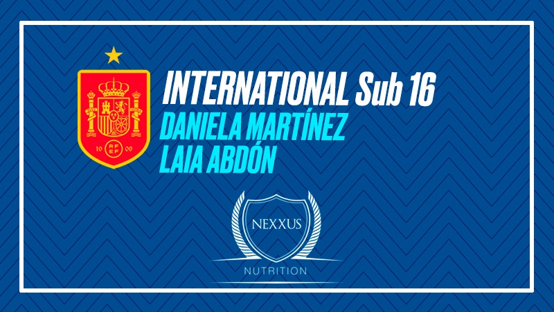 Laia Abdón y Daniela Martínez convocadas con la Selección Española Sub-16