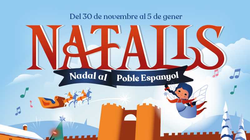 Celebra la Navidad en el Poble Espanyol